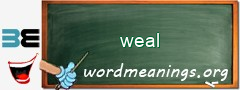 WordMeaning blackboard for weal